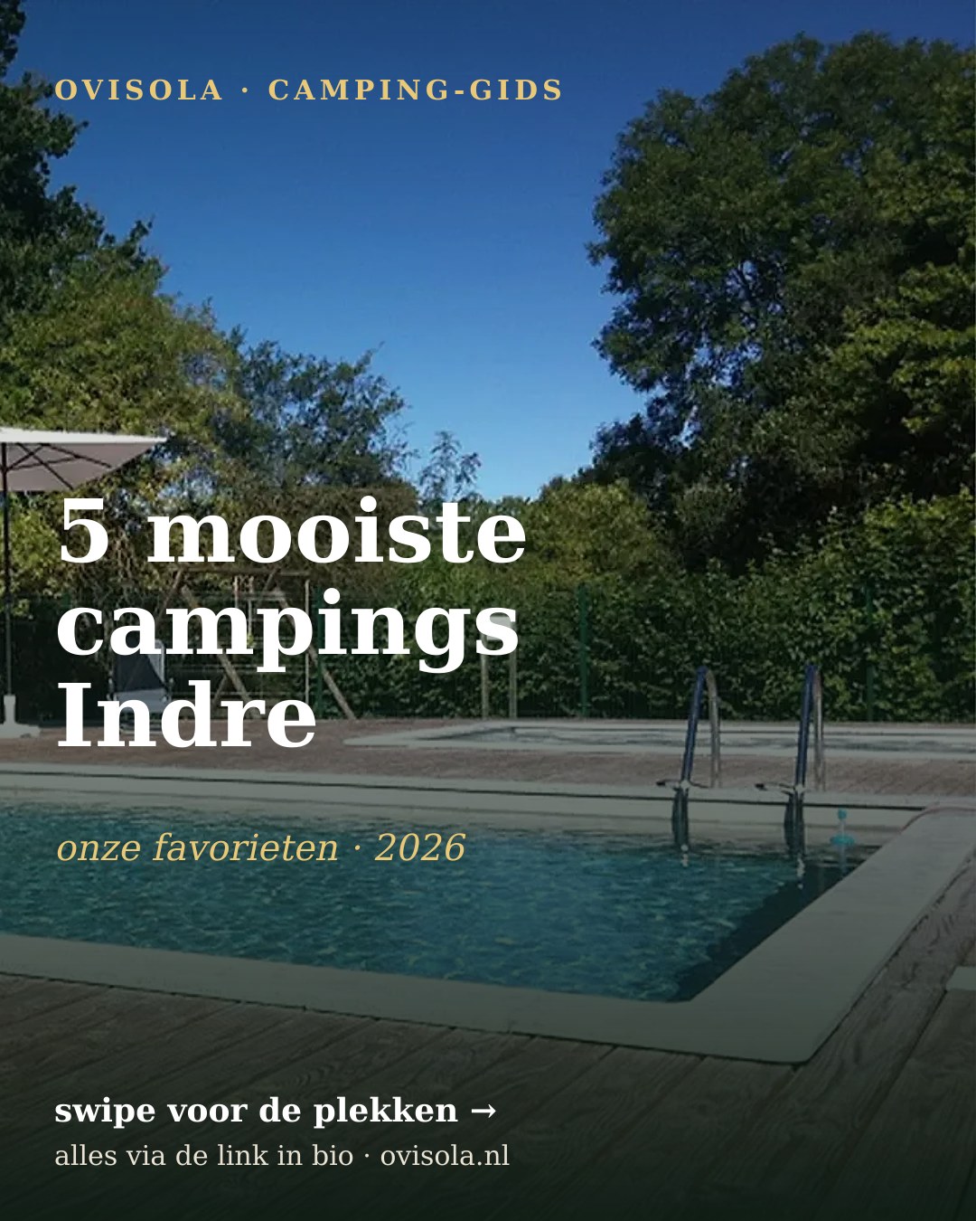 5 mooiste campings Indre