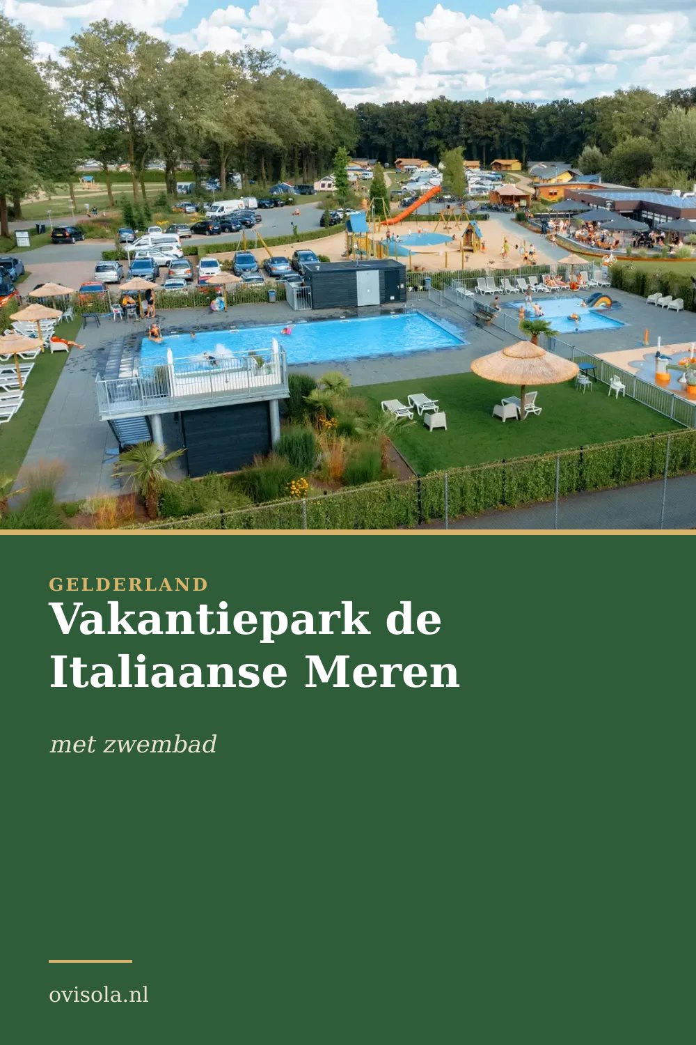 Vakantiepark de Italiaanse Meren, kamperen in Gelderland