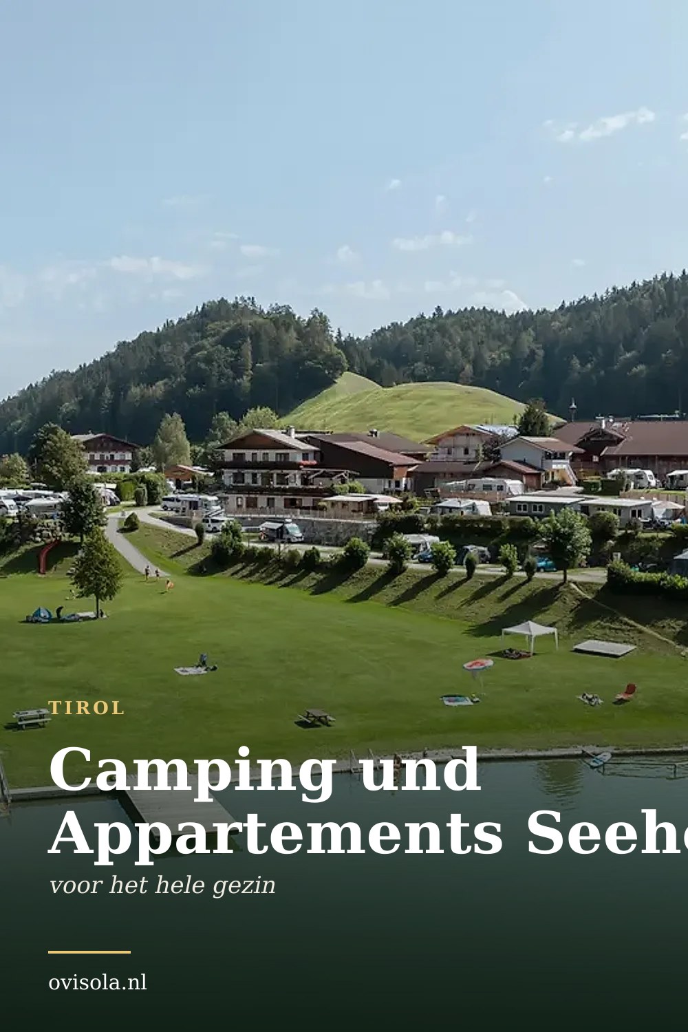 Camping und Appartements Seehof: kamperen in Tirol