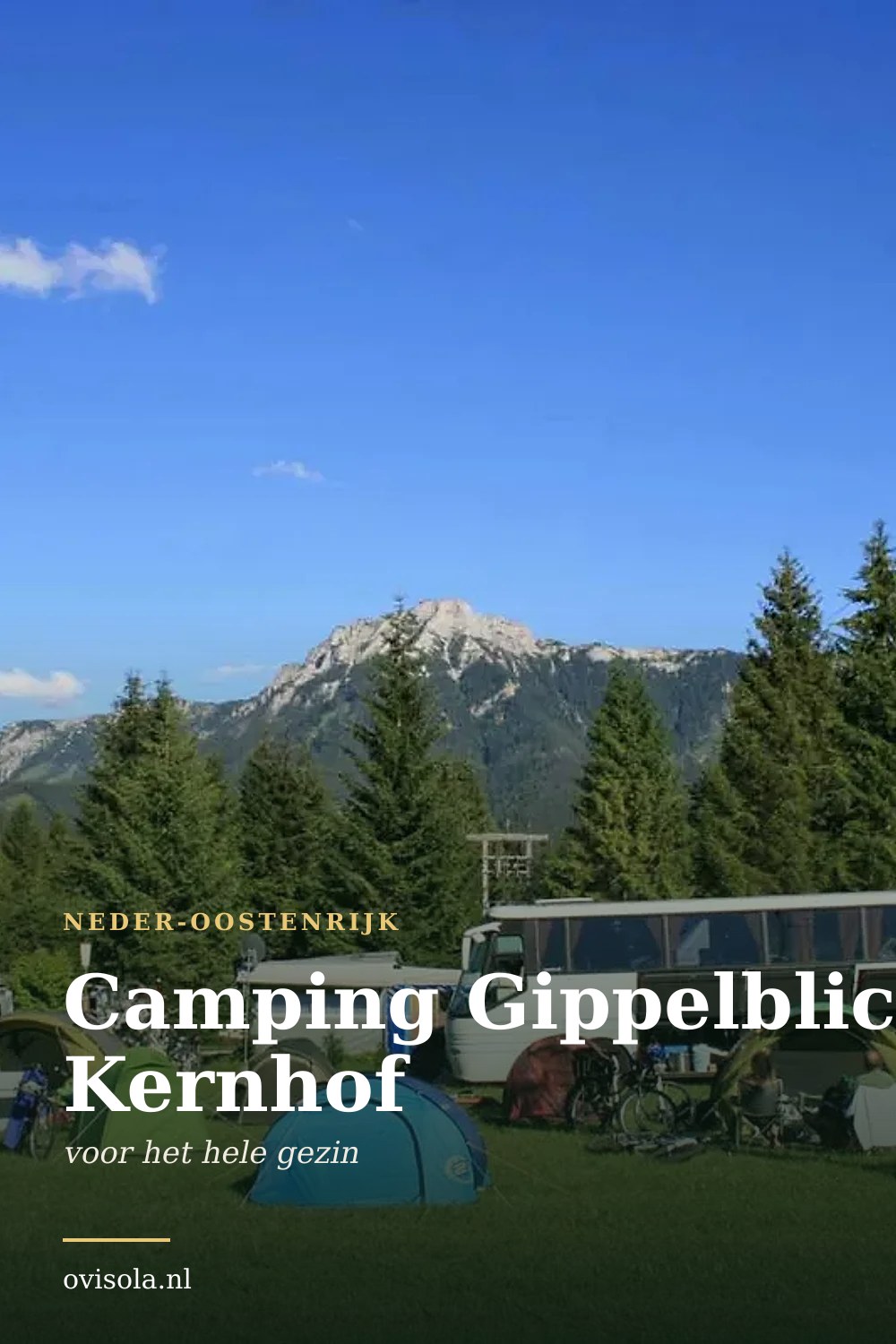 Camping Gippelblick Kernhof: kamperen in Neder-Oostenrijk