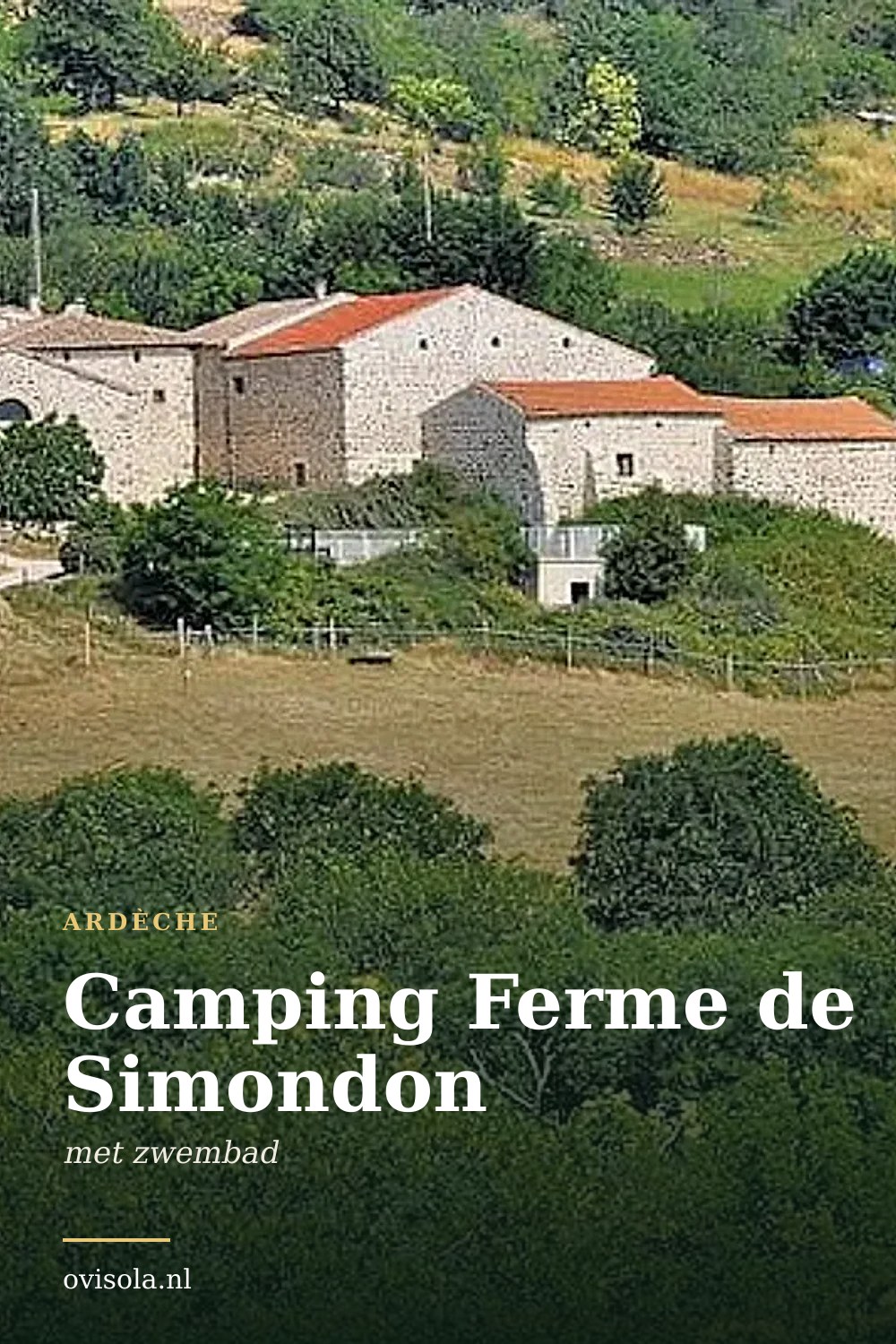 Camping Ferme de Simondon: kamperen in Ardèche