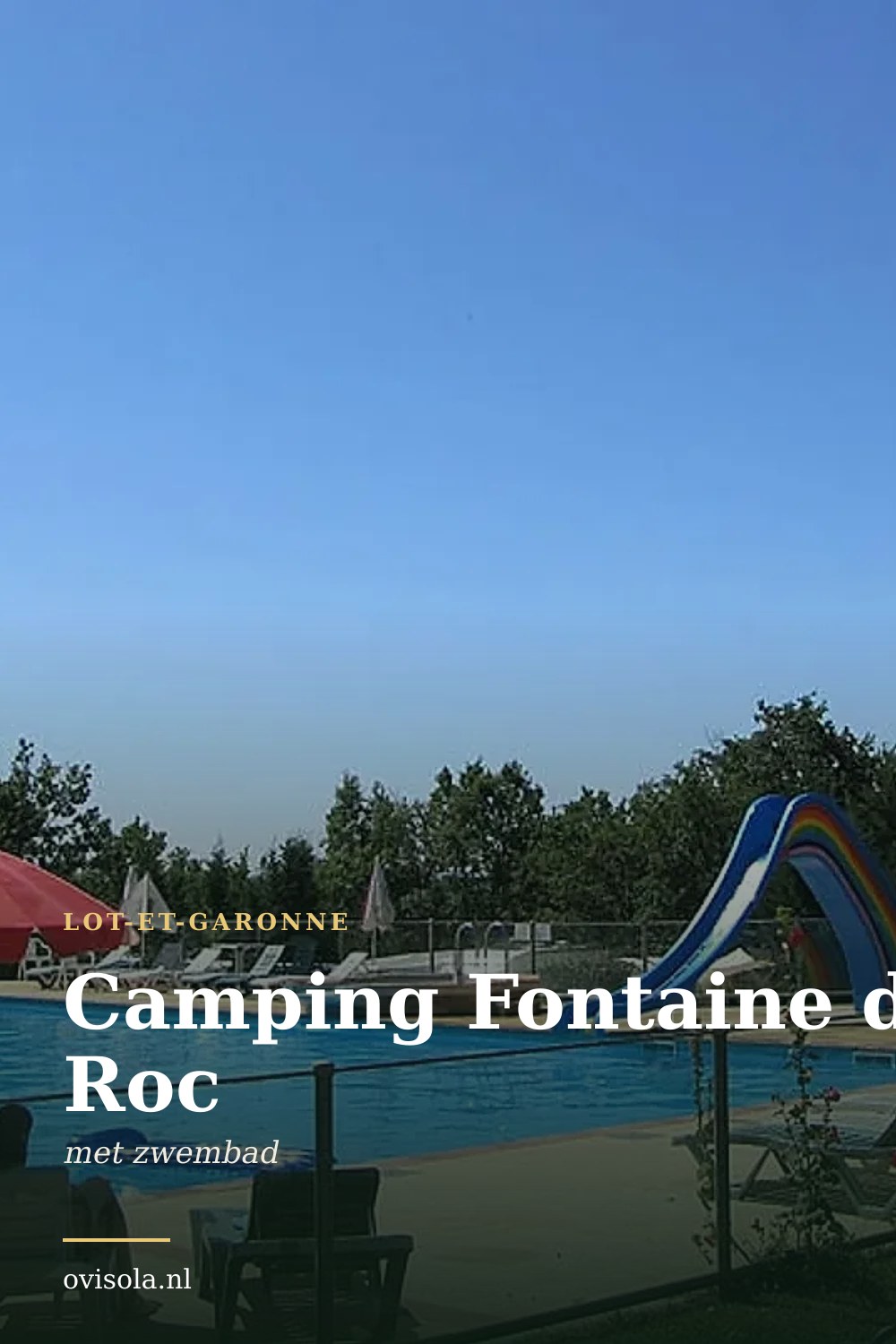 Camping Fontaine du Roc: kamperen in Lot-et-Garonne
