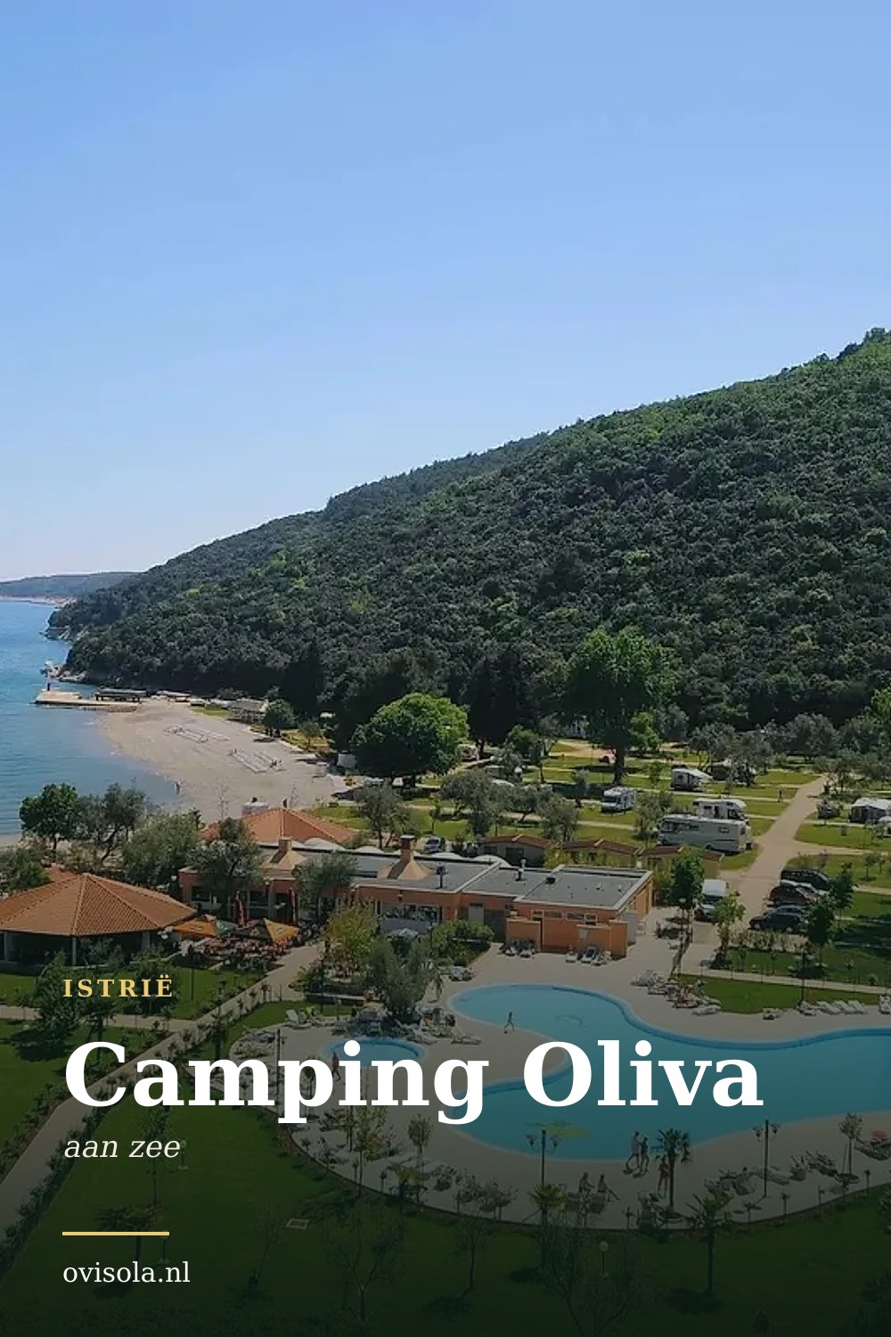Camping Oliva: kamperen in Istrië