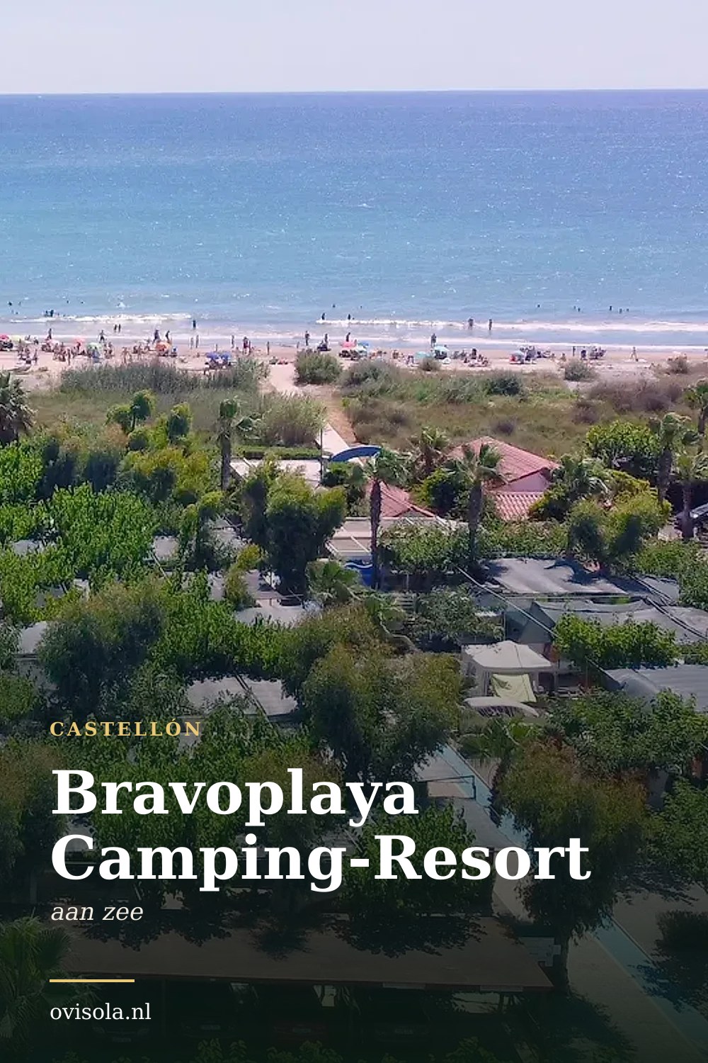Bravoplaya Camping-Resort: kamperen in Castellón
