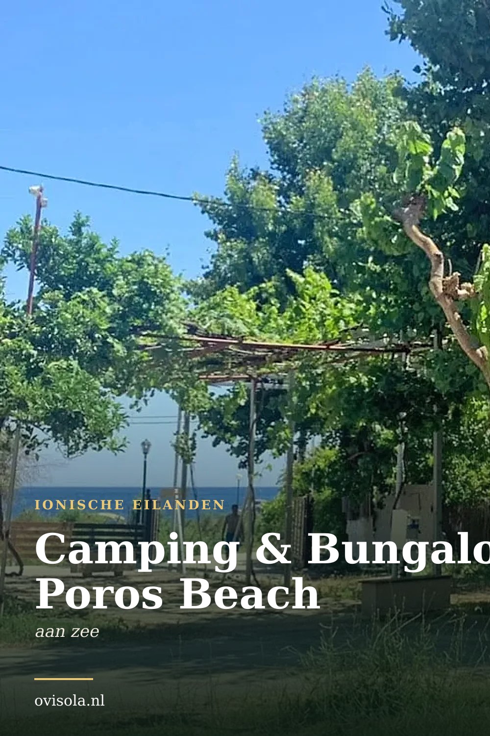 Camping & Bungalows Poros Beach: kamperen in Ionische eilanden