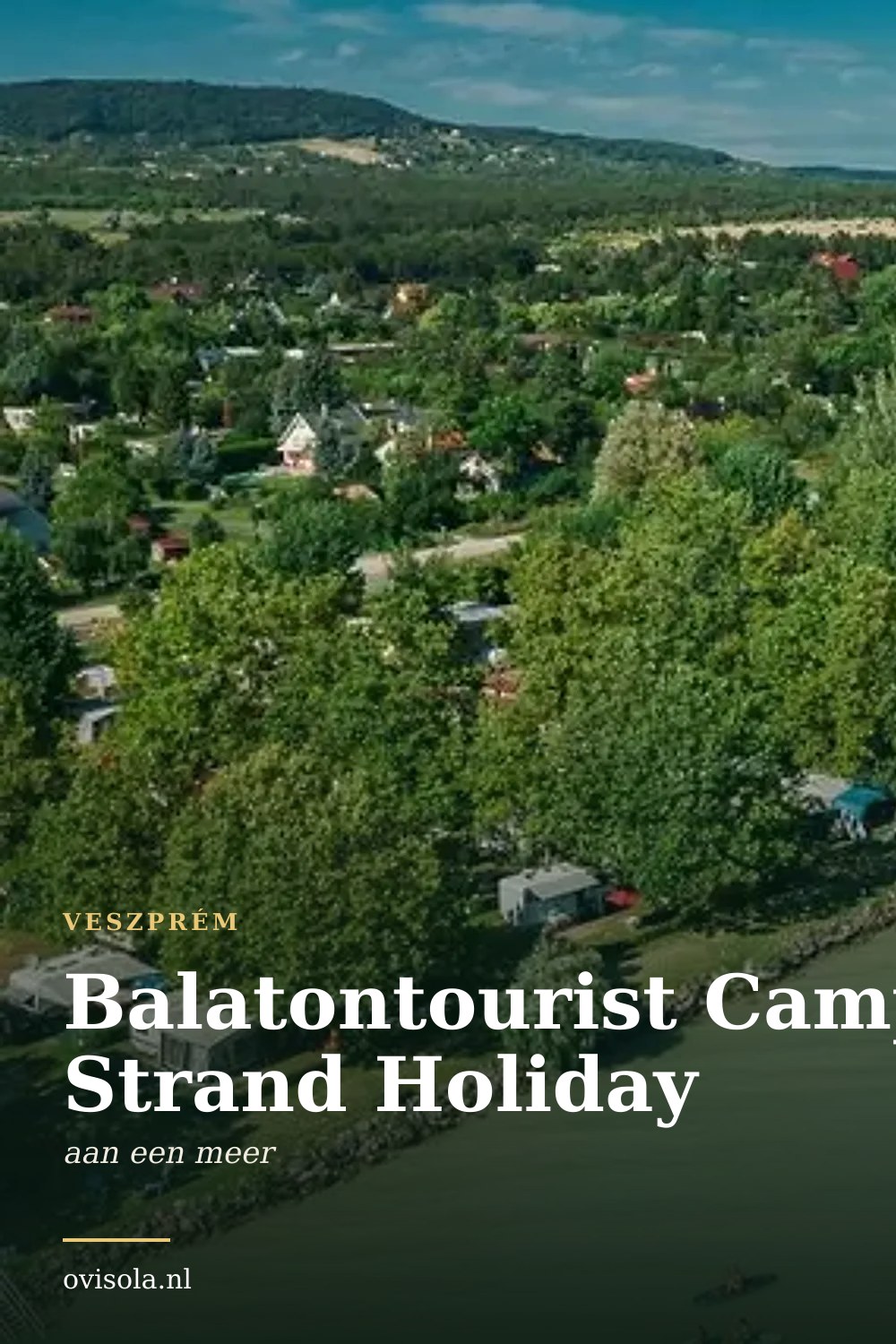 Balatontourist Camping Strand Holiday: kamperen in Veszprém