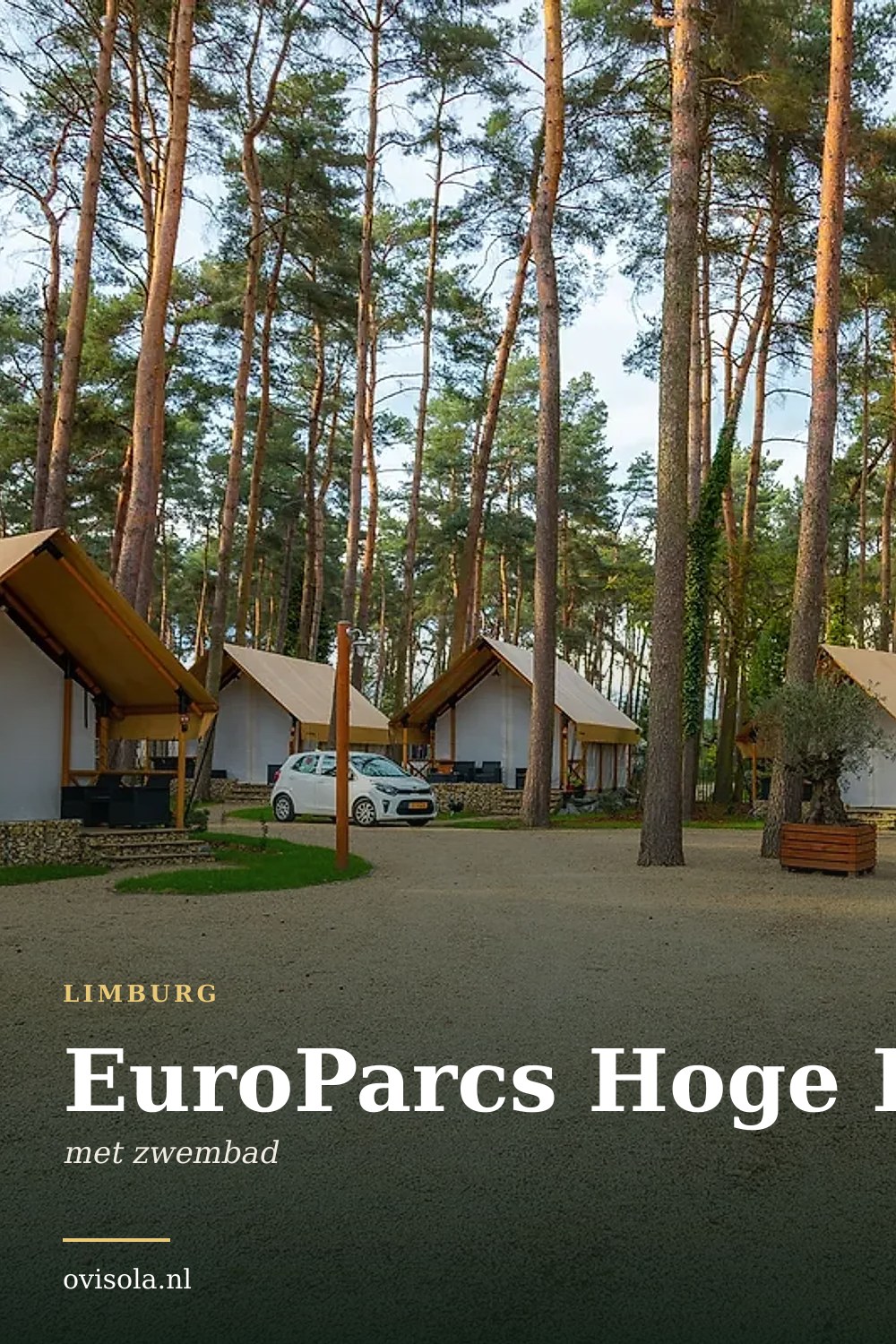 EuroParcs Hoge Kempen: kamperen in Limburg