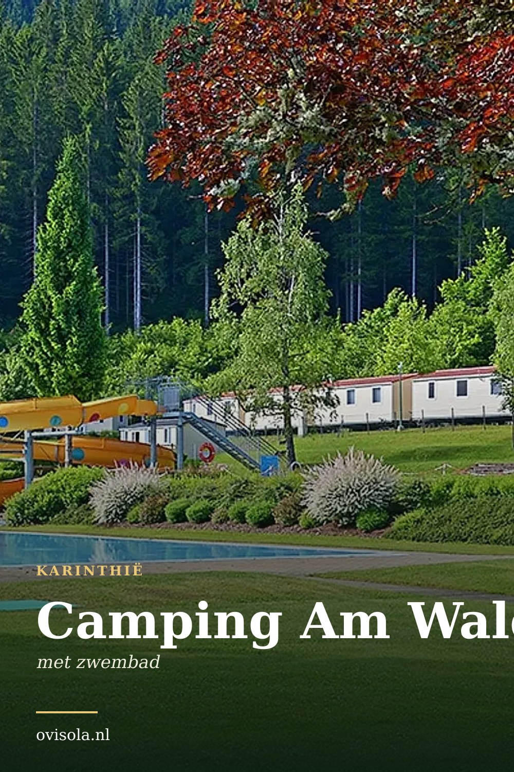 Camping Am Waldbad: kamperen in Karinthië