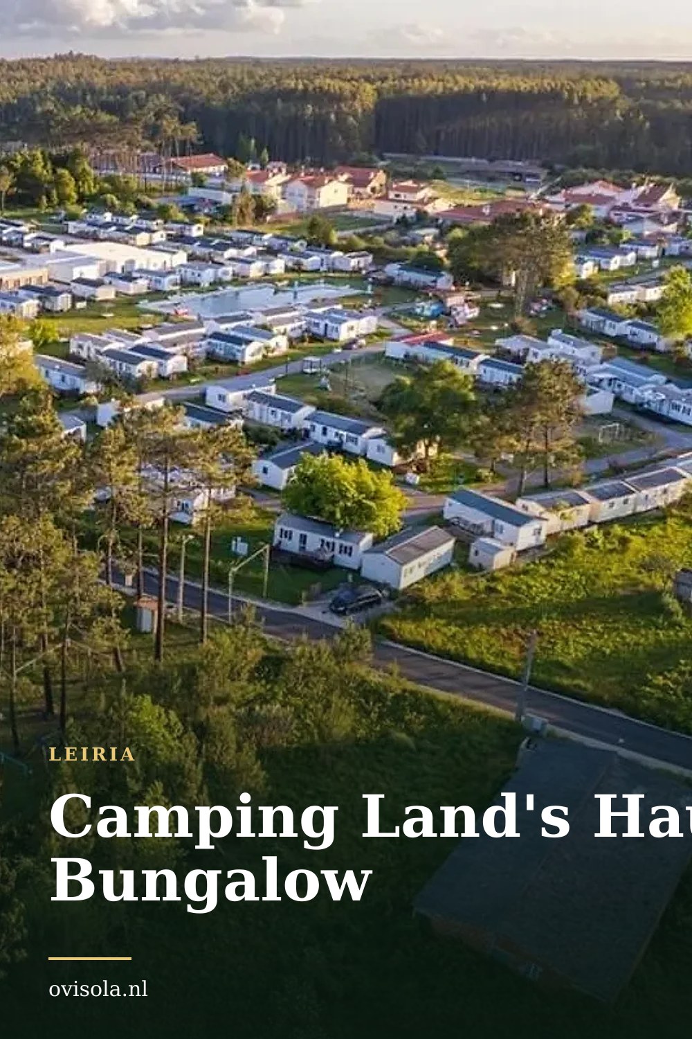 Camping Land's Hause Bungalow: kamperen in Leiria