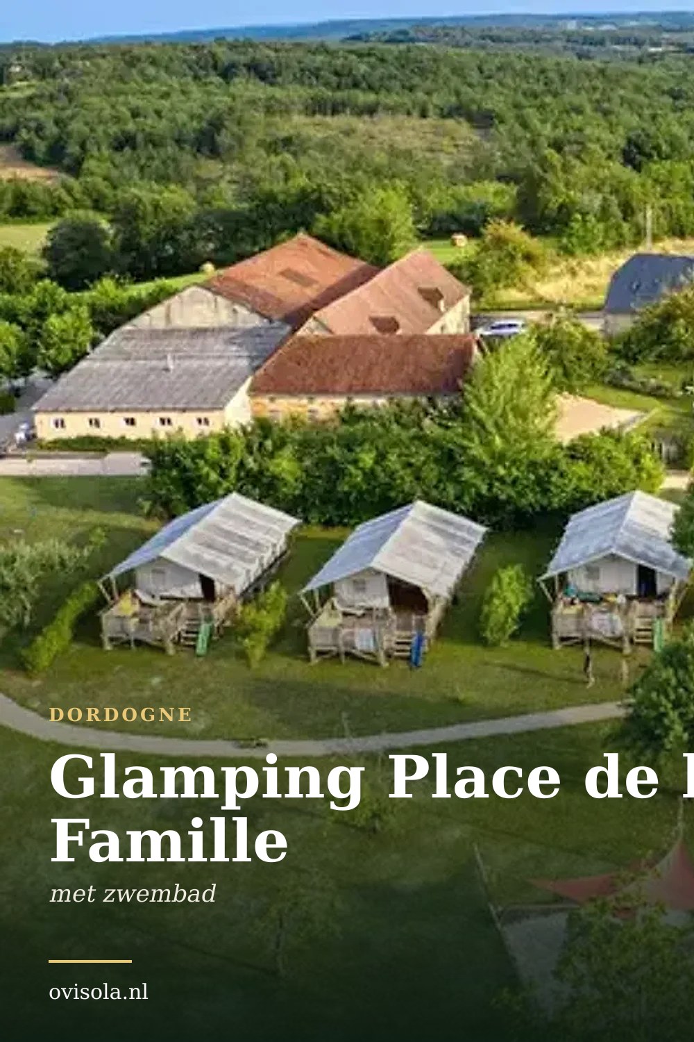 Glamping Place de la Famille: kamperen in Dordogne