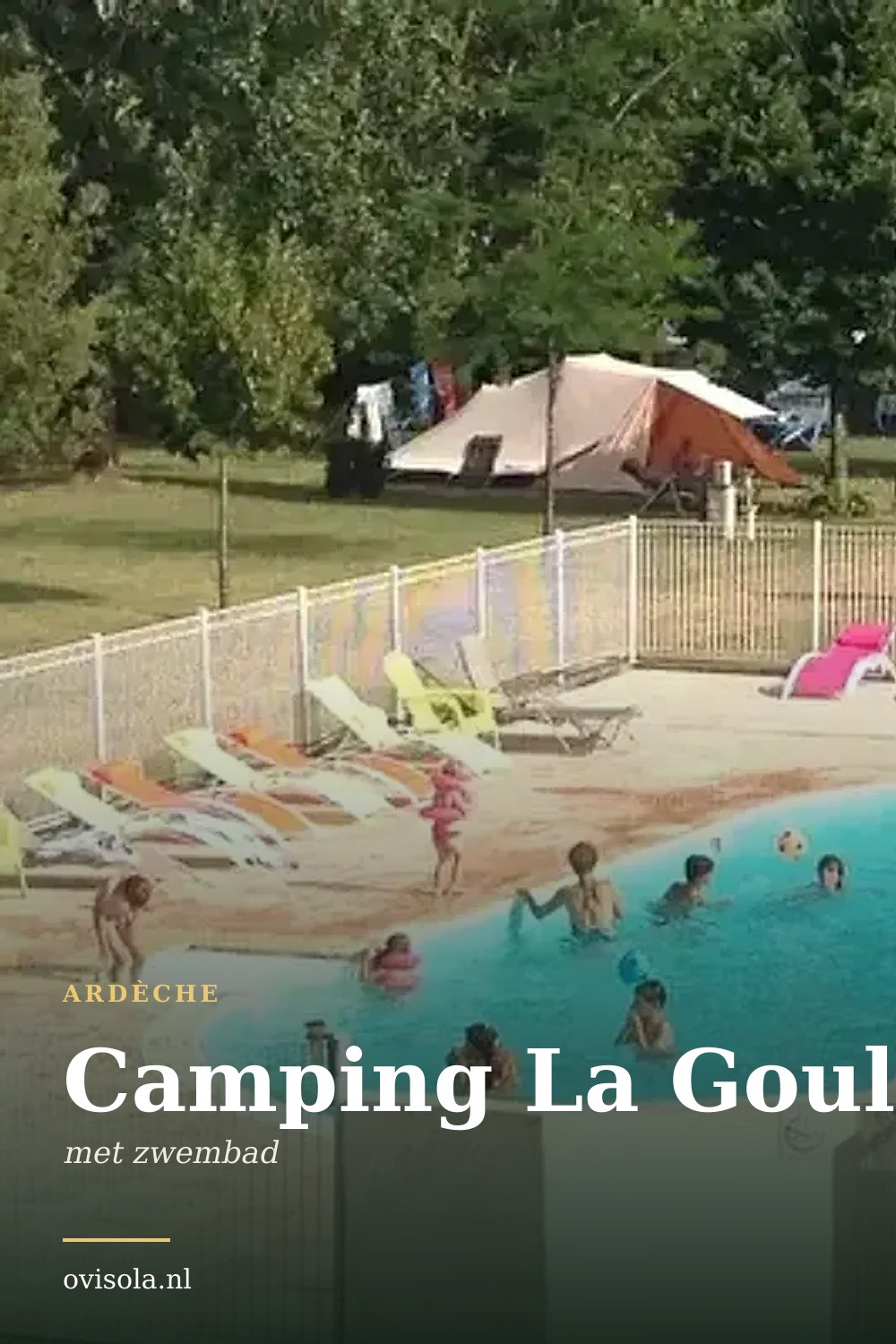 Camping La Goule: kamperen in Ardèche