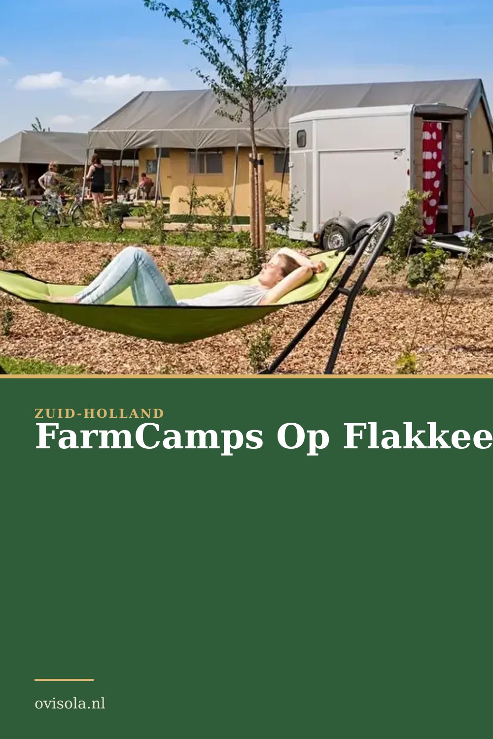 FarmCamps Op Flakkee, kamperen in Zuid-Holland
