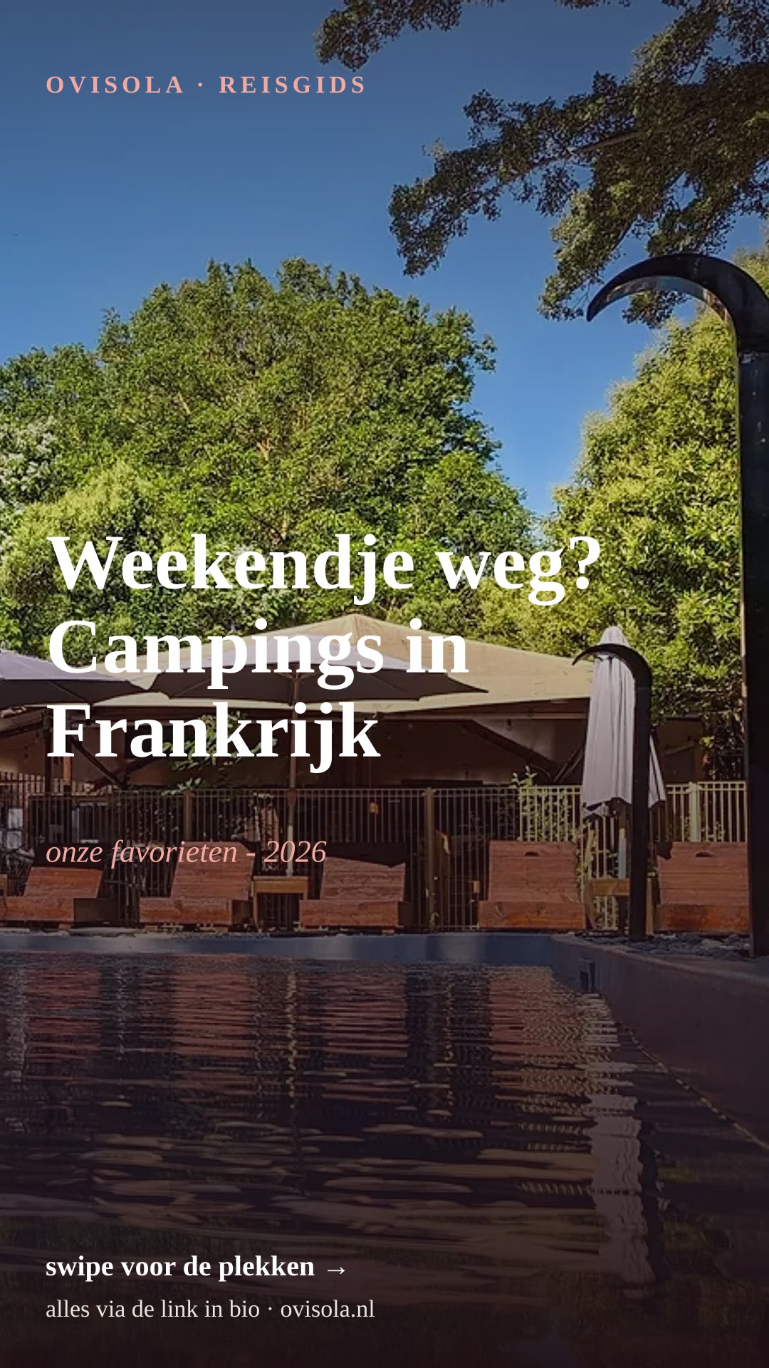 Weekendje weg? Campings in Frankrijk