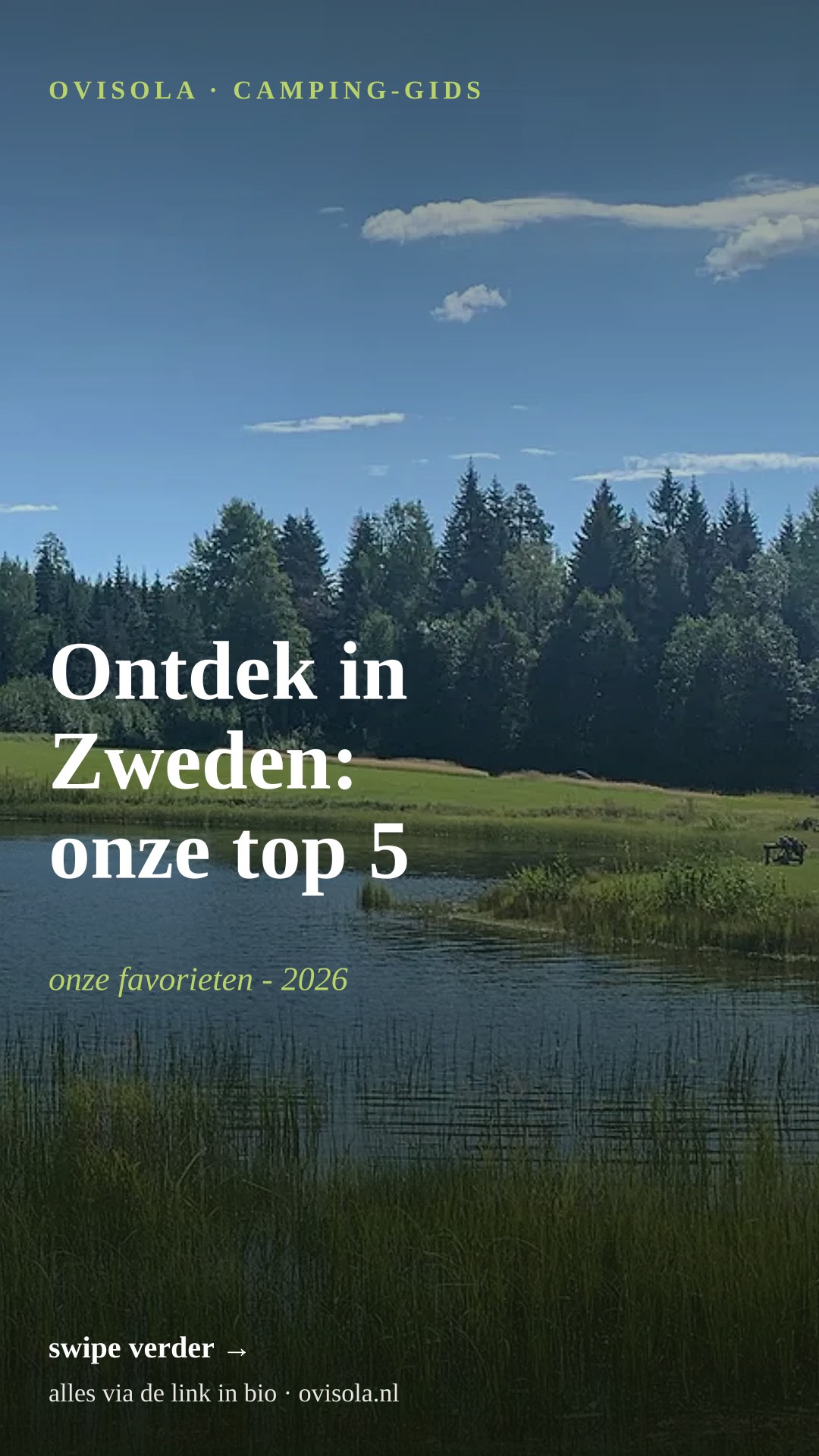 Ontdek in Zweden: onze top 5