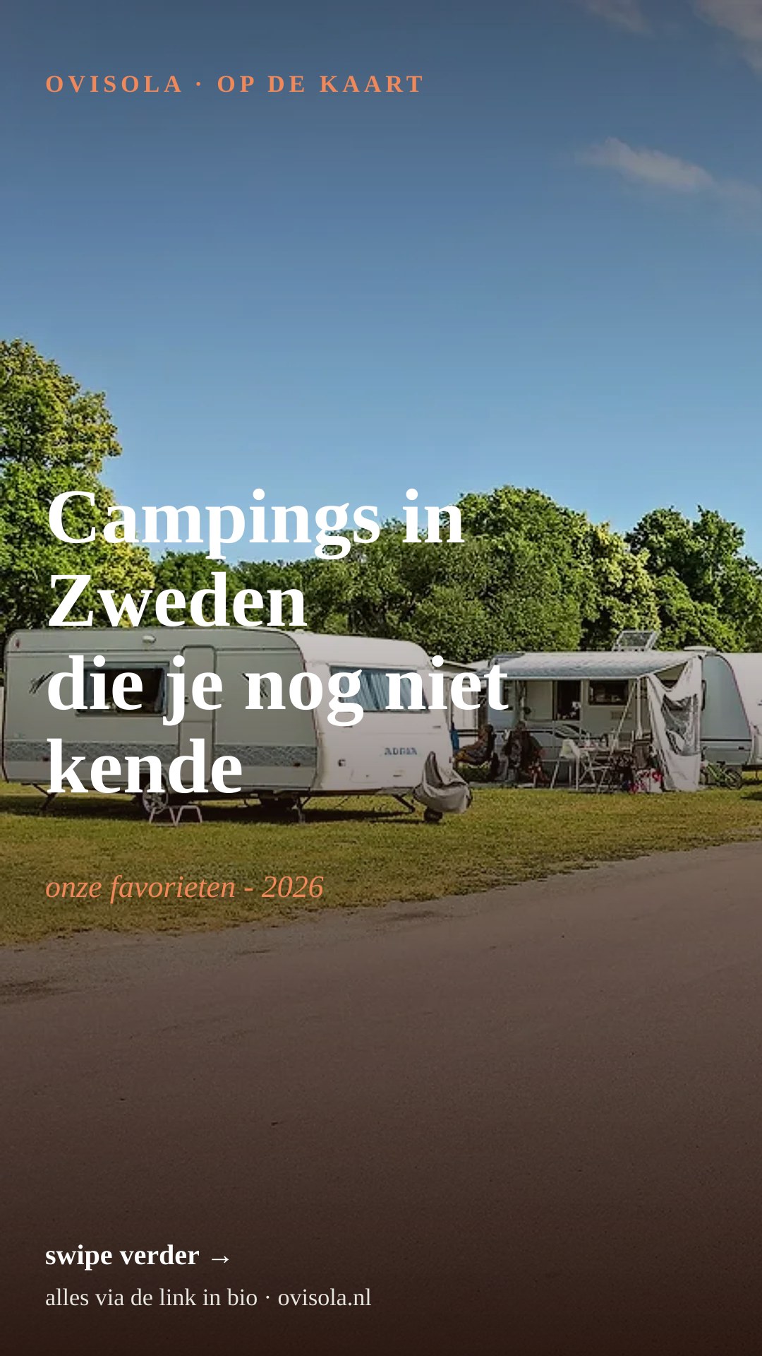 Campings in Zweden die je nog niet kende