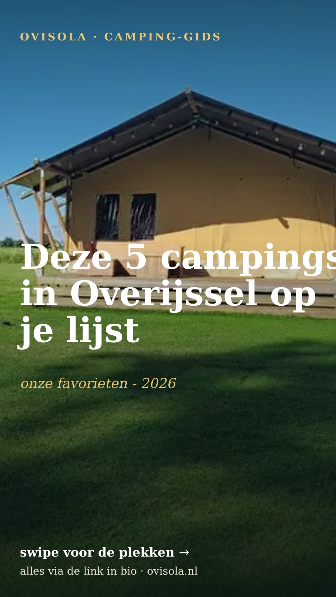 Deze 5 campings in Overijssel op je lijst