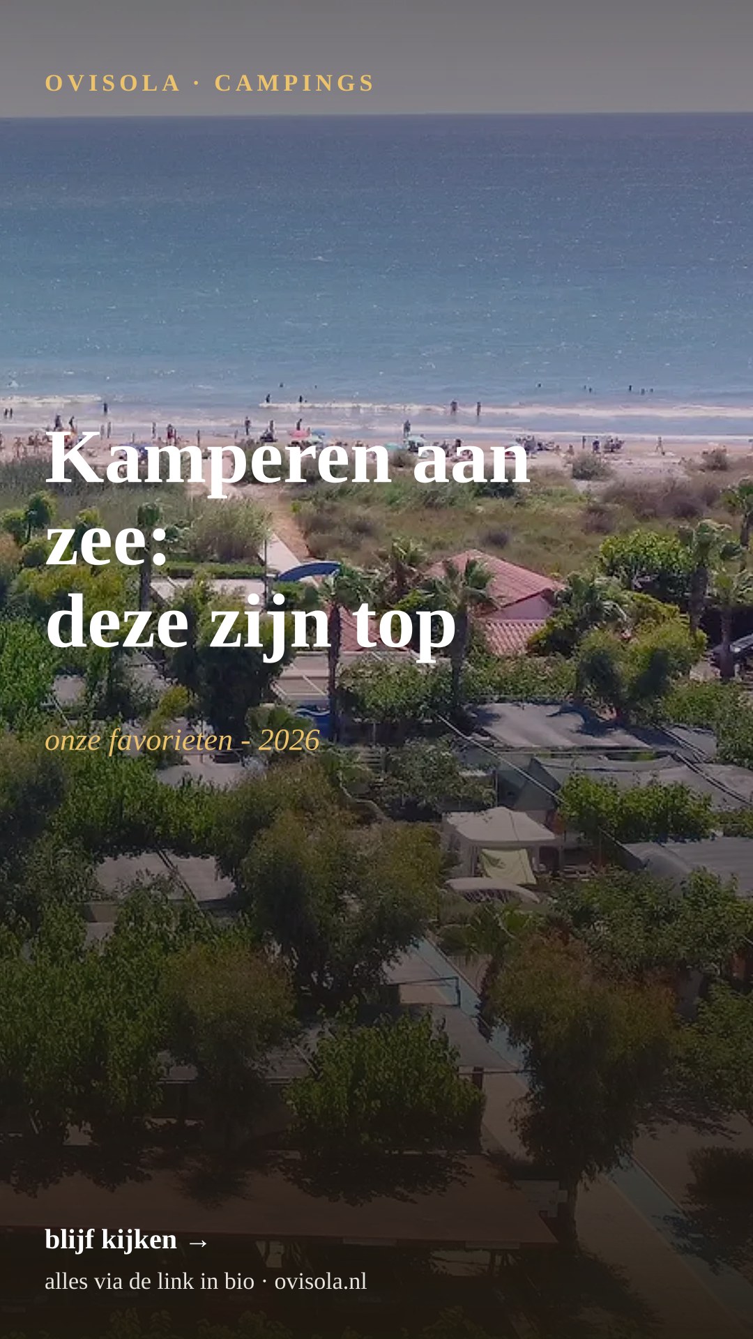 Kamperen aan zee: deze zijn top ⛺