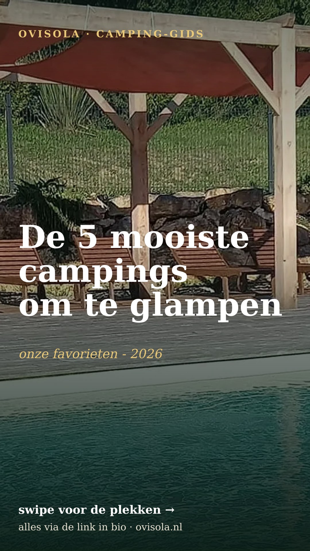 De 5 mooiste campings om te glampen