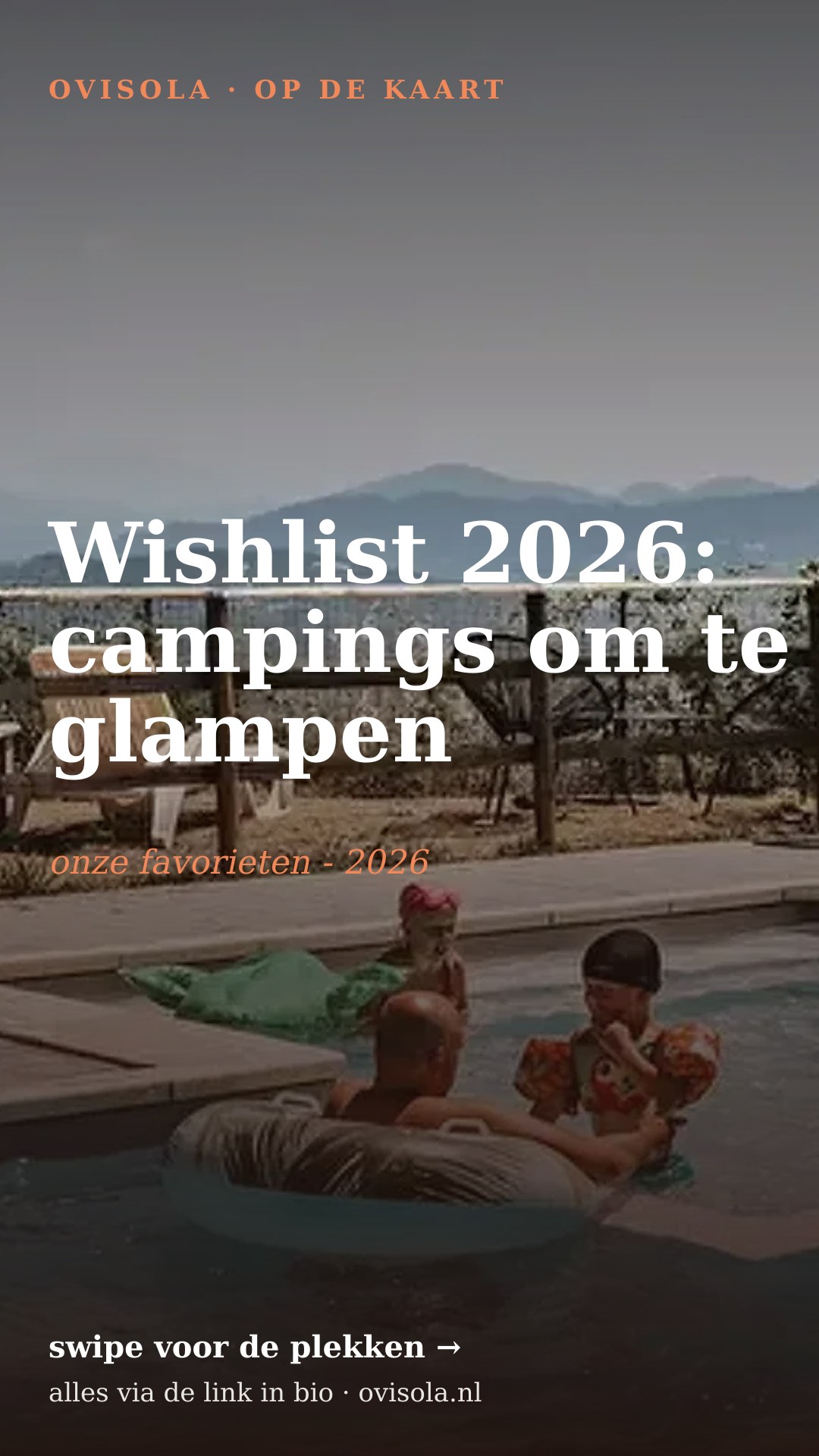 Wishlist 2026: campings om te glampen