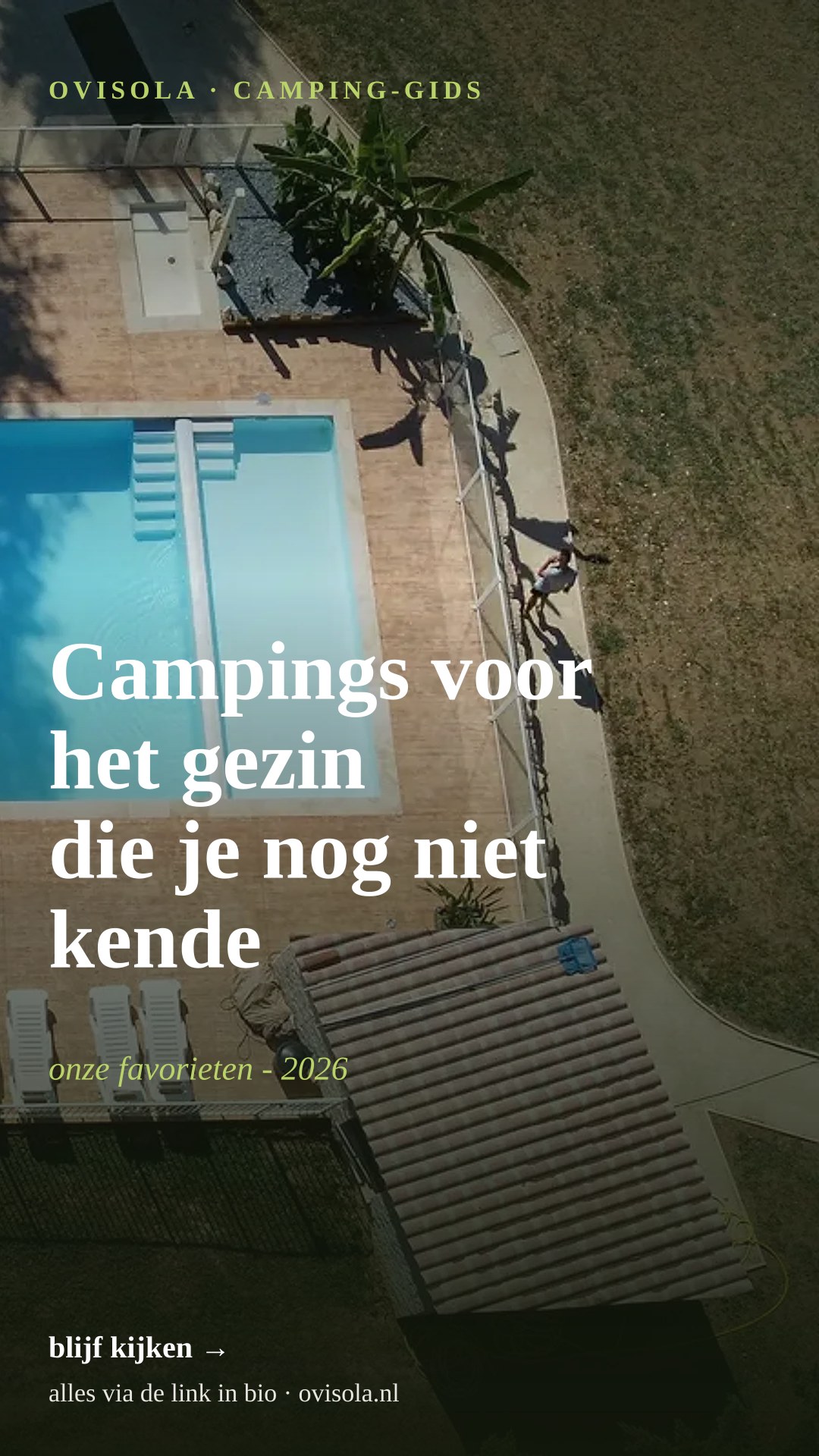 Campings voor het gezin die je nog niet kende