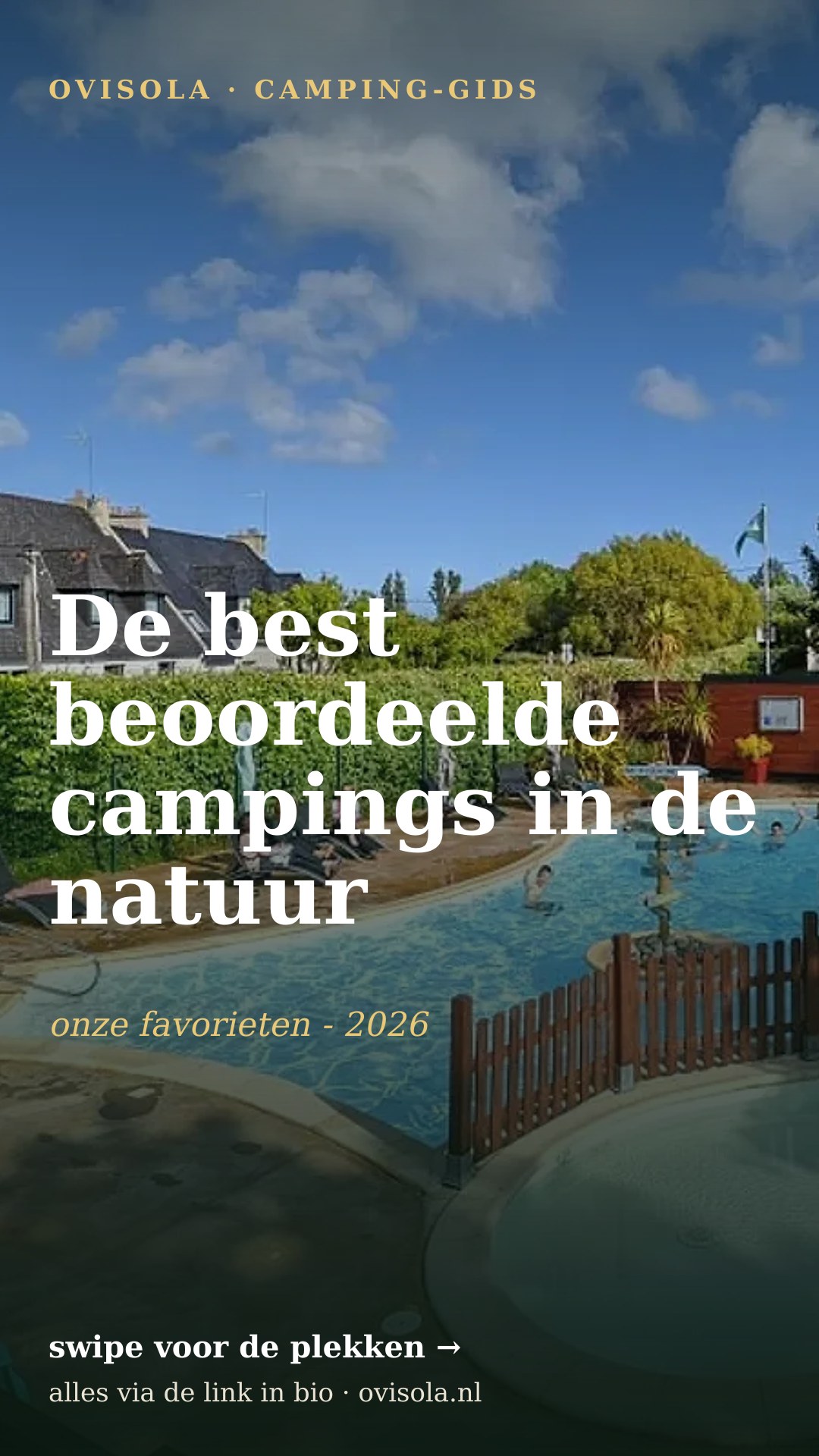 De best beoordeelde campings in de natuur